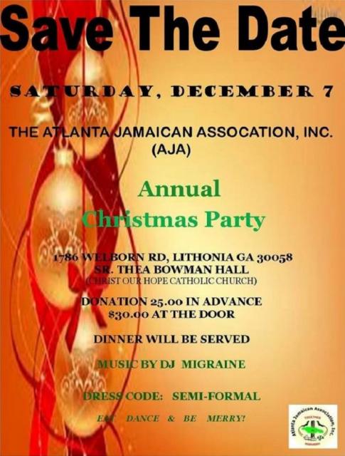 The Atlanta Jamaican Association, Inc., Annual Christmas Celebration The Atlanta Jamaican Association, Inc., Annual Christmas Celebration